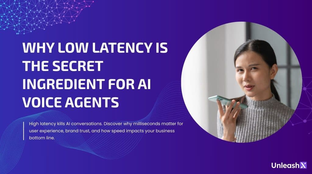Why Low Latency is the Secret Ingredient for AI Voice Agents